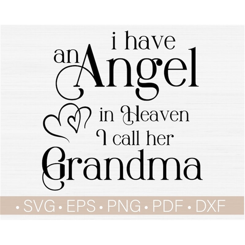 MR-78202393149-i-have-an-angel-in-heaven-i-call-her-grandma-svg-svg-in-image-1.jpg
