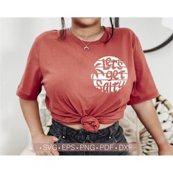 let's get salty svg, summer svg, women's shirt design svg cut file for cricut, palm tree silhouette dxf png eps sublimat