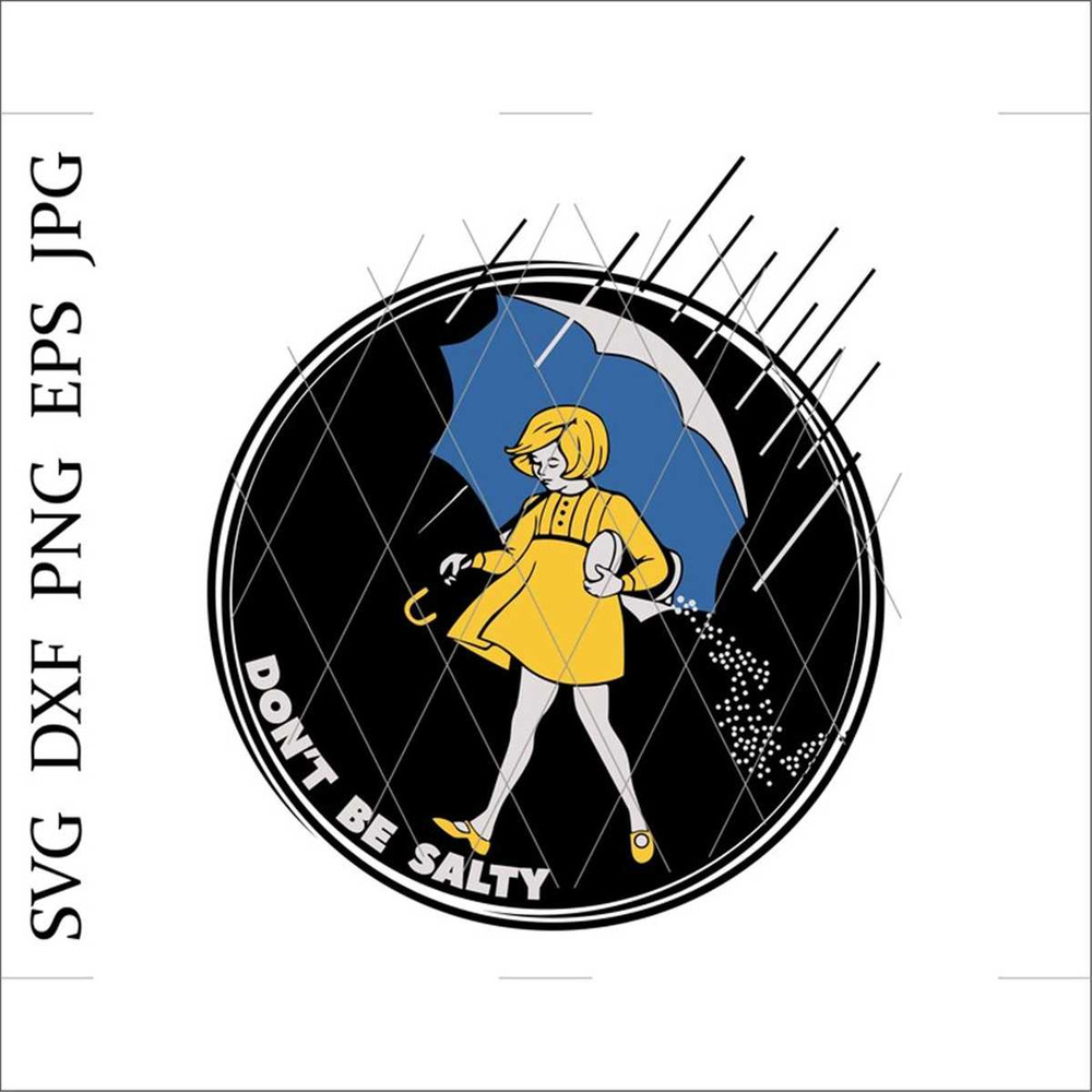 MR-78202393726-dont-be-salty-svgdont-be-a-salty-bitch-svgsalty-image-1.jpg