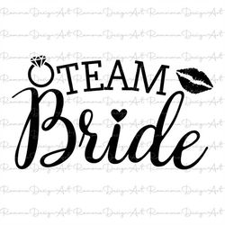 team bride svg, bride groom svg, wedding svg, wedding cut file, bride svg, groom svg, wedding clipart, cricut, silhouett