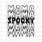 MR-78202395227-spooky-mama-svg-spooky-mom-svg-halloween-shirt-gift-for-mom-image-1.jpg