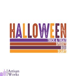 Retro Halloween Trick and Treat Spooky Boo Scary SVG Cricut File