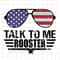 MR-782023105240-talk-to-me-rooster-svg-4th-of-july-svg-quote-4th-of-july-image-1.jpg