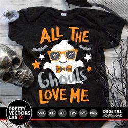 All The Ghouls Love Me Svg, Halloween Cut Files, Boy Ghost Svg Dxf Eps Png, Boys Svg, Kids Shirt Design, Baby Costume Sv