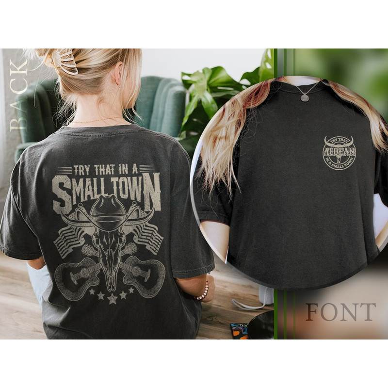 Comfort Colors® Jason Aldean Try that in a small town, try that in a small town shirt, Jason Aldean Shirt - 1.jpg