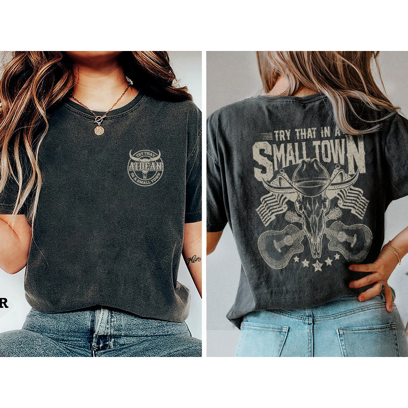 Comfort Colors® Jason Aldean Try that in a small town, try that in a small town shirt, Jason Aldean Shirt - 2.jpg