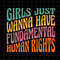 MR-782023115131-girls-just-want-to-have-fundamental-human-rights-svg-pro-roe-image-1.jpg