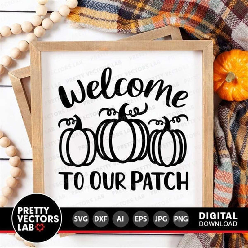 MR-78202312235-welcome-to-our-patch-svg-fall-cut-files-pumpkin-patch-svg-image-1.jpg