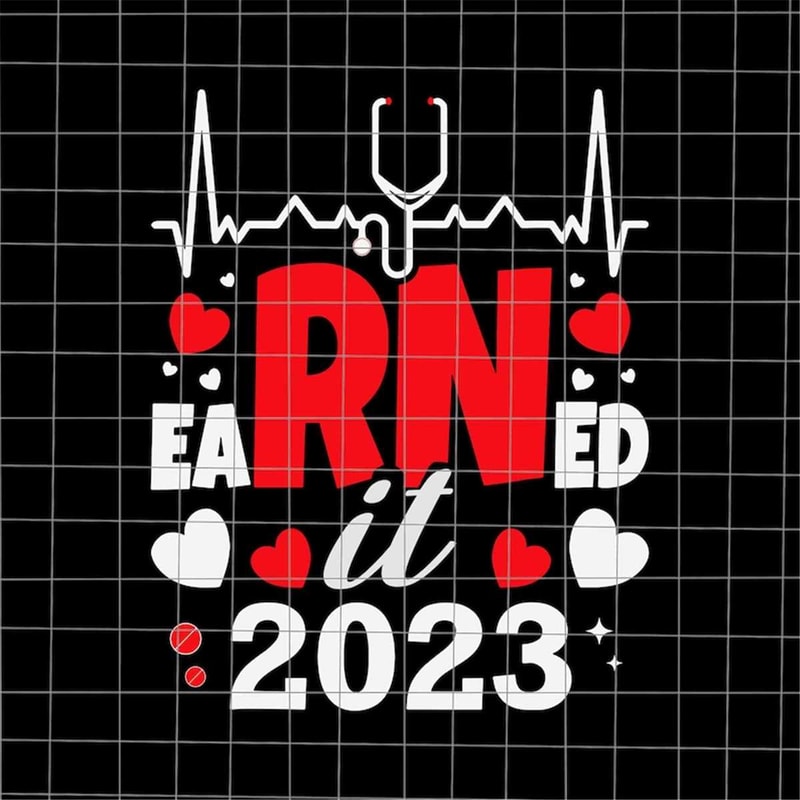 MR-782023121749-earned-it-2023-svg-nurse-graduation-svg-nurse-2023-svg-love-image-1.jpg
