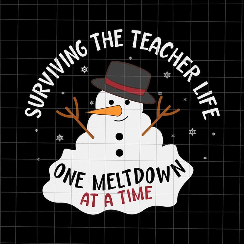 MR-782023122051-surviving-the-teacher-life-one-meltdown-at-a-time-svg-snowman-image-1.jpg