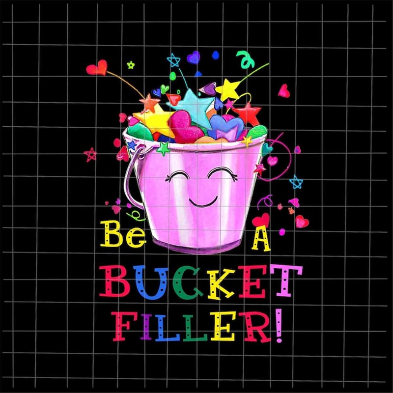 MR-78202312356-be-a-bucket-filler-png-funny-school-png-back-to-school-png-image-1.jpg