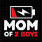 MR-78202312446-mom-of-2-boys-svg-funny-mothers-day-svg-mothers-image-1.jpg
