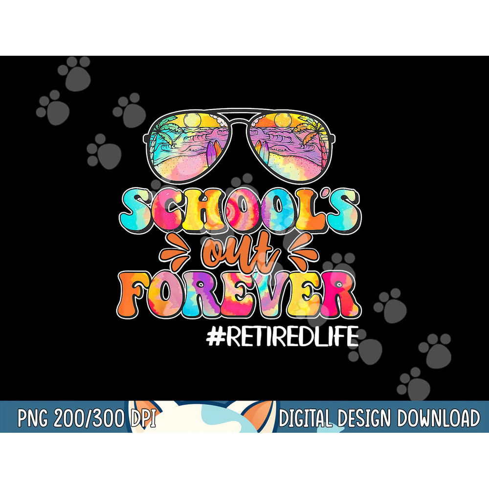 schools out ever leopard teacher retired life retirement png.jpg