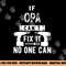 If Opa Can t Fix It No One Can Germany German Grandpa png, sublimation copy.jpg