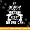 If Poppy Can t Fix It No One Can Grandpa png, sublimation copy.jpg