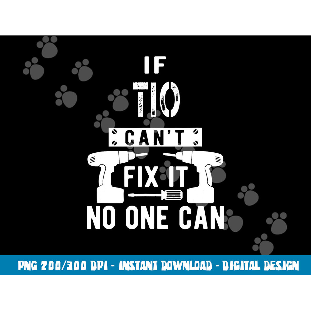If Tio Can t Fix It No One Can Mexican Spanish Uncle png, sublimation copy.jpg