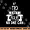 If Tio Can t Fix It No One Can Mexican Spanish Uncle png, sublimation copy.jpg