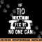 If Tio Can t Fix It No One Can Mexican Spanish Uncle png, sublimation copy.jpg