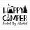 MR-782023133834-happy-camper-fueled-by-alcohol-svg-camping-drinking-alcohol-image-1.jpg