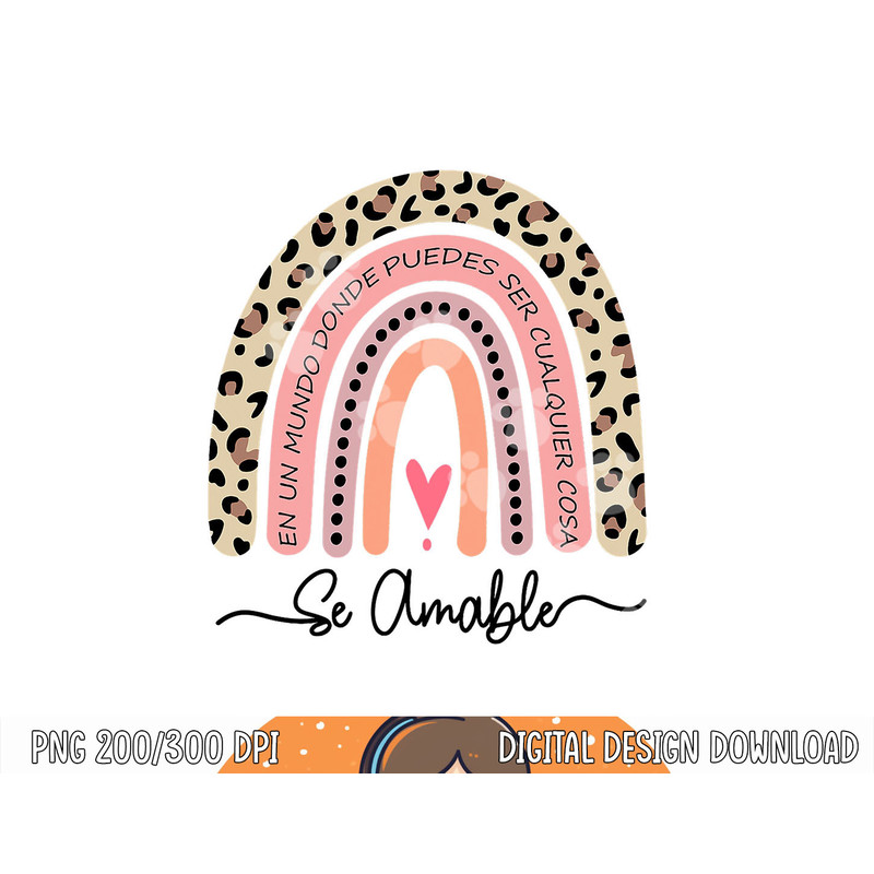 Se Amable Be Kind In Spanish - Encouraging and Inspiring png, sublimation copy.jpg