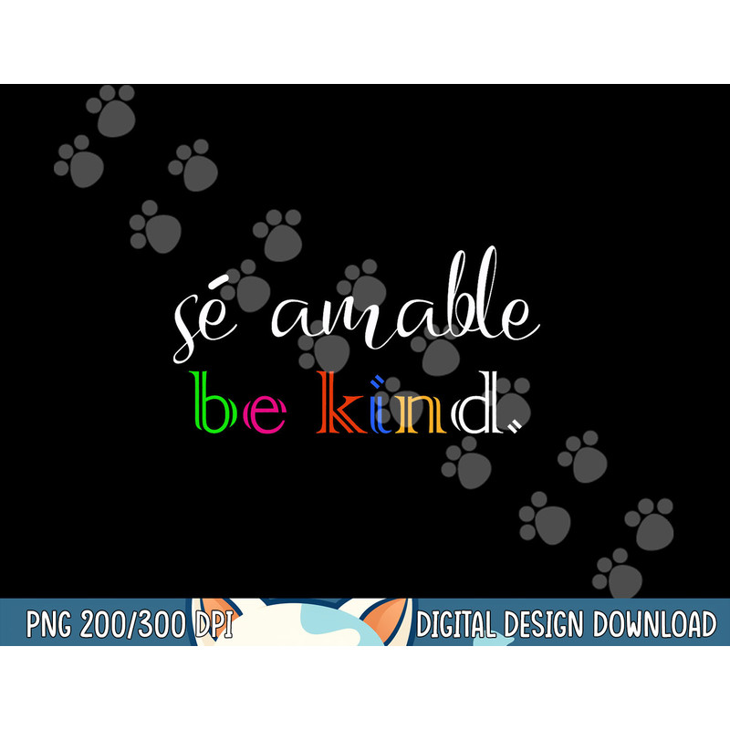 Se Amable Spanish Teacher Gift Be Kind png, sublimation copy.jpg
