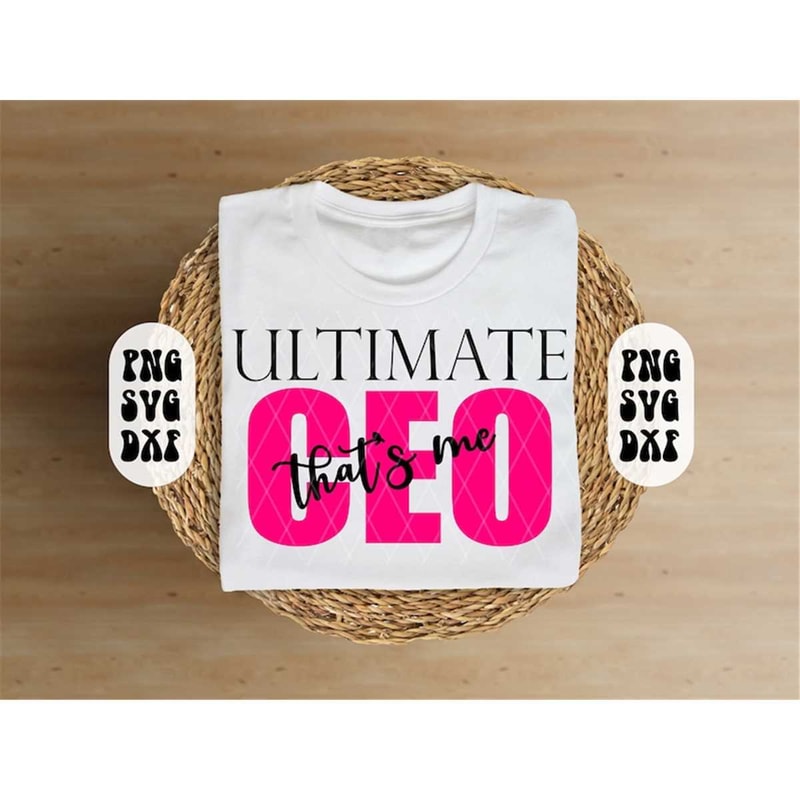 MR-782023141048-ultimate-ceo-thats-me-svg-files-ultimate-ceo-svg-png-image-1.jpg