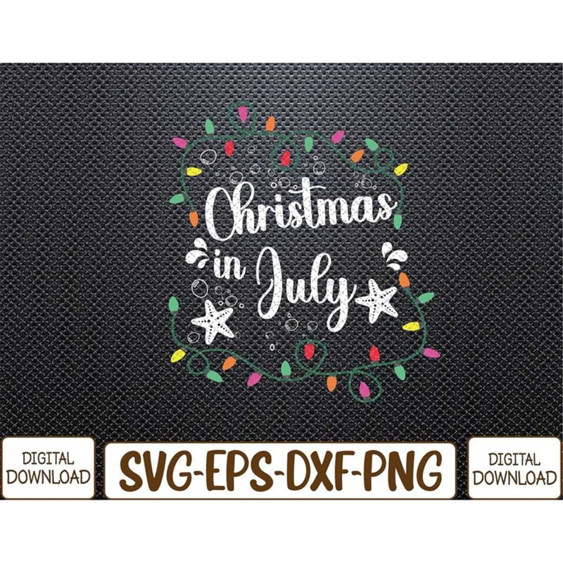 MR-782023141419-christmas-in-july-lights-funny-summer-xmas-svg-eps-png-dxf-image-1.jpg