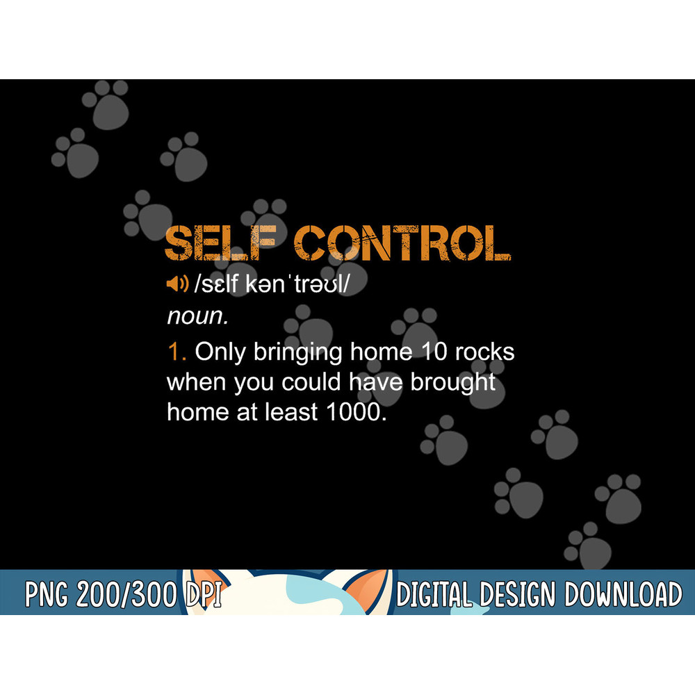 Self Control Funny Rockhounding Rock Collecting Geologist png, sublimation copy.jpg