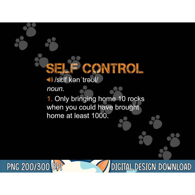 Self Control Funny Rockhounding Rock Collecting Geologist png, sublimation copy.jpg