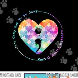 semicolon heart suicide prevention mental health awareness  png, sublimation copy
