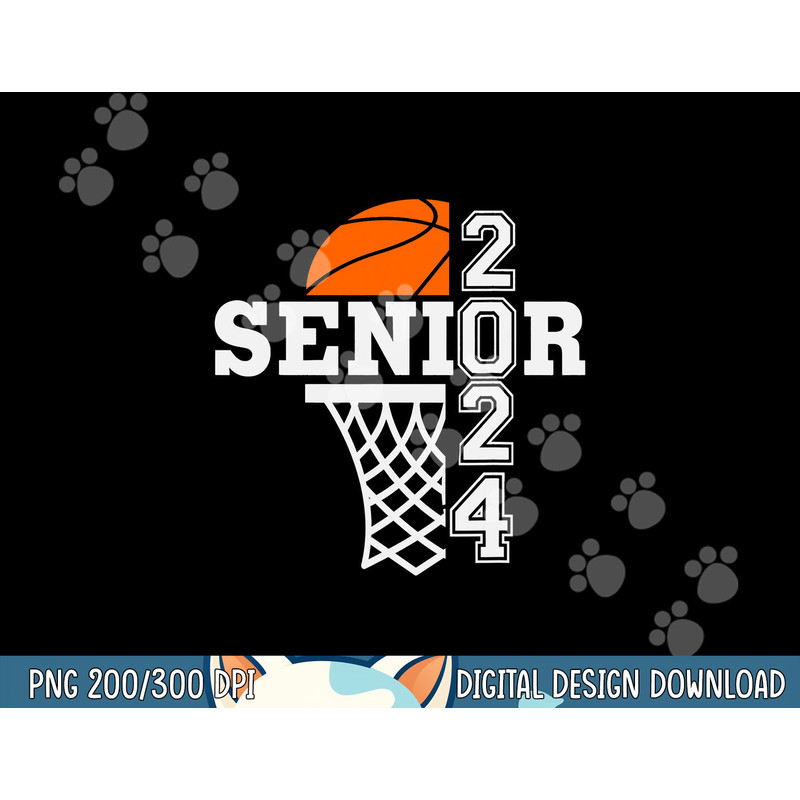 Senior Class of 2024 Basketball Seniors Back to School png, sublimation.jpg