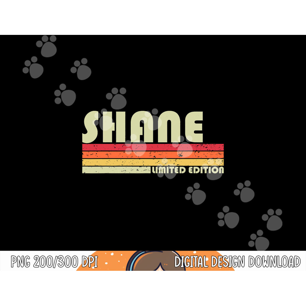 SHANE Name Personalized Retro Vintage 80s 90s Birthday png, sublimation copy.jpg