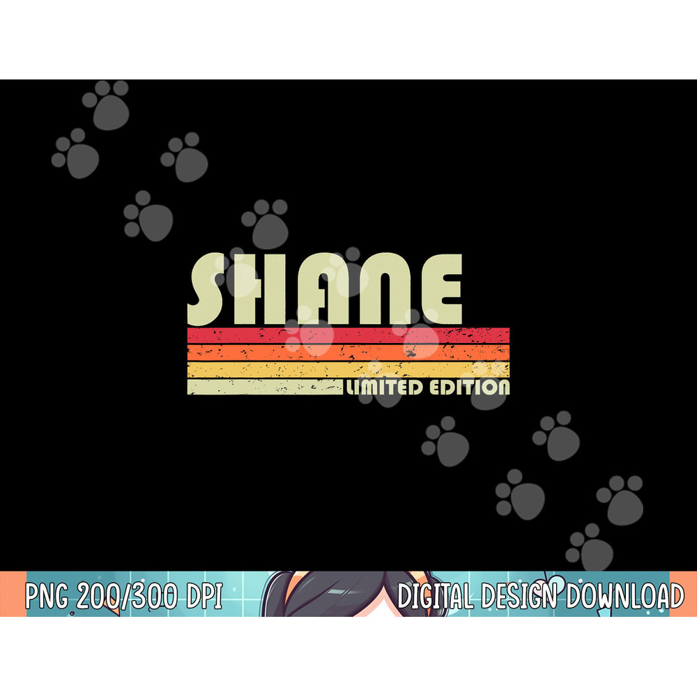 SHANE Name Personalized Retro Vintage 80s 90s Birthday png, sublimation.jpg