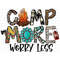 MR-782023161143-camp-more-worry-less-png-file-western-camp-png-camping-image-1.jpg