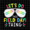 MR-782023163812-field-day-svg-lets-do-this-field-day-thing-svg-last-day-image-1.jpg