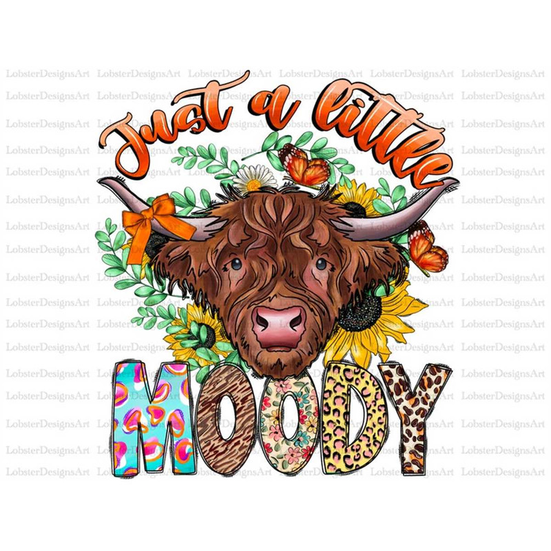 MR-782023163847-just-a-little-moody-png-sublimation-design-download-western-image-1.jpg