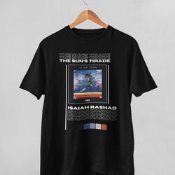 isaiah rashad album cover shirt, the suns tirade album cover shirt, isaiah