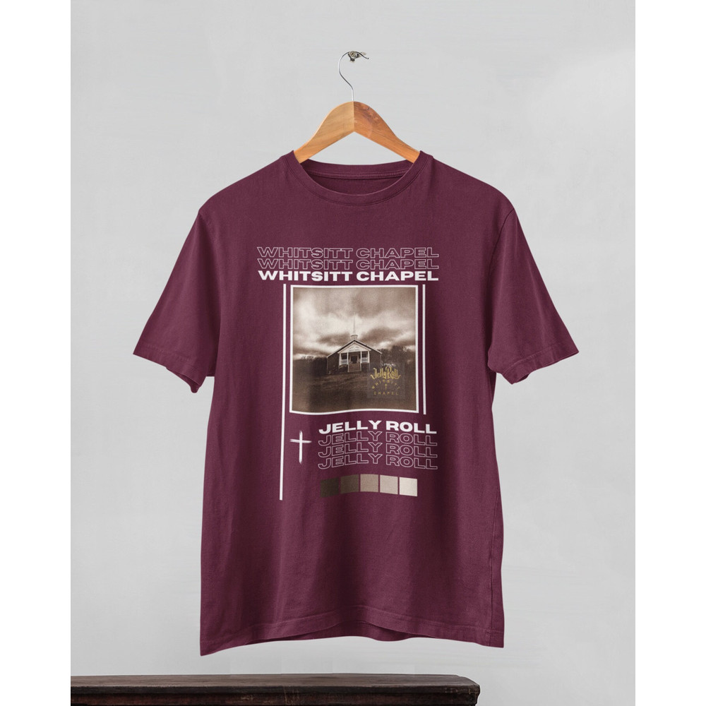 Jelly Roll album cover shirt, jelly roll whitsitt chapel album cover shirt, jelly roll shirt, whitsitt chapel shirt, jelly roll - 7.jpg