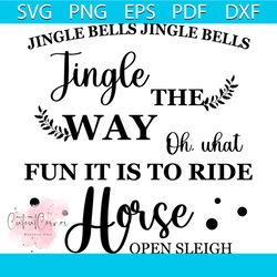 jingle oh what fun it is to ride horse svg, christmas svg, jingle bells svg