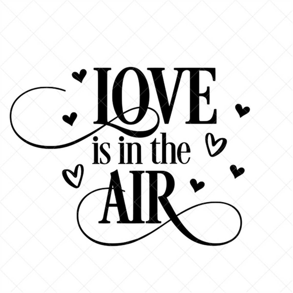 MR-782023175748-love-is-in-the-air-svg-love-vector-file-png-eps-dxf-image-1.jpg