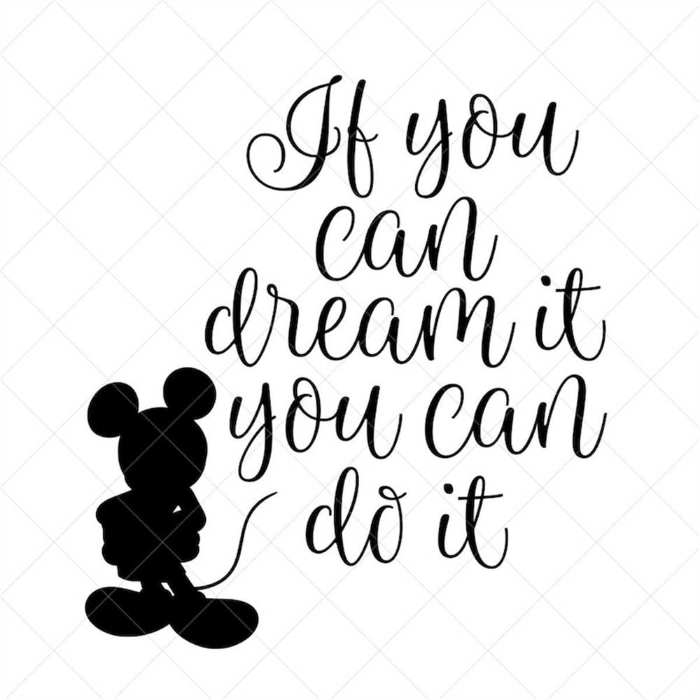 MR-78202318234-if-you-can-dream-it-you-can-do-it-svg-inspirational-quote-image-1.jpg