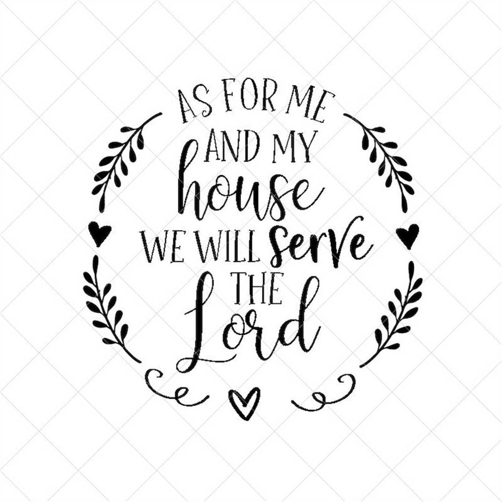 MR-7820231858-as-for-me-and-my-house-we-will-serve-the-lord-svg-vector-image-1.jpg