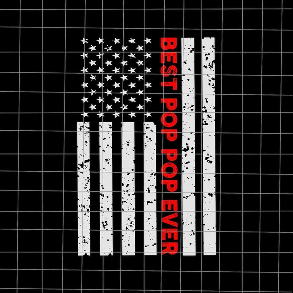 MR-78202318546-best-pop-pop-ever-american-flag-svg-stepping-dad-svg-best-image-1.jpg