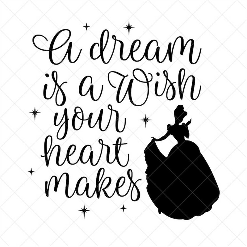 MR-782023181615-a-dream-is-a-wish-your-heart-makes-svg-inspirational-quote-image-1.jpg