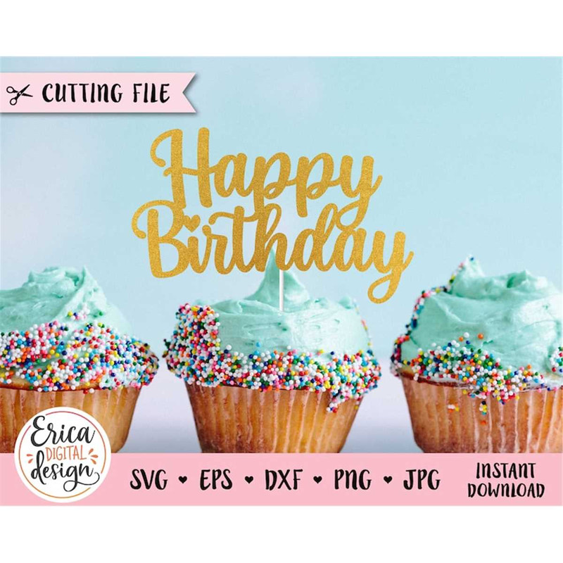 MR-782023183224-birthday-cake-topper-svg-happy-birthday-cut-file-gold-cupcake-image-1.jpg
