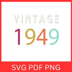 vintage 1949 retro svg | vintage 1949 svg design | vintage 1949 sublimation designs | printable art | digital download