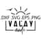 MR-782023191521-vacay-mode-digital-download-instant-download-svg-dxf-eps-image-1.jpg