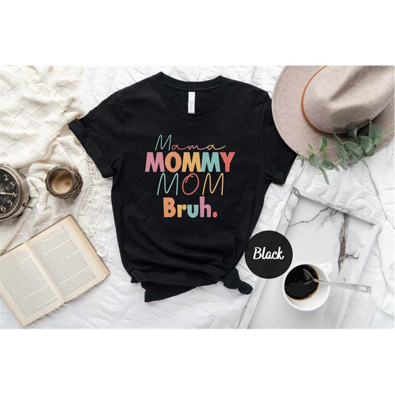 MR-782023194349-mama-mommy-mom-bruh-shirt-mother-shirt-motherhood-shirt-image-1.jpg
