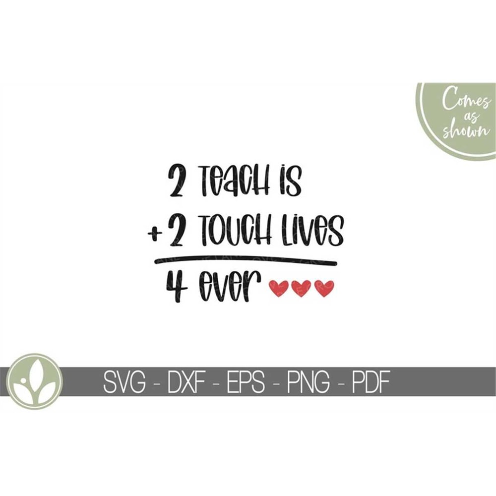 MR-782023195244-teacher-svg-school-svg-2-teach-2-touch-lives-4-ever-to-image-1.jpg