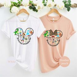 you've got a friend in me, friends toys shirt,toy story, ears shirt, disney toy story, woody buzz world,toy story vacay
